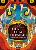 LOS DIENTES DE LA ETERNIDAD | 9788467922561 | JORGE GARCÍA GARCÍA; GUSTAVO RICO MUÑOZ | Llibreria Ombra | Llibreria online de Rubí, Barcelona | Comprar llibres en català i castellà online