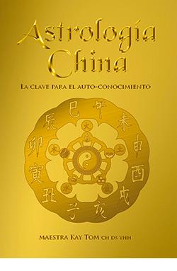 ASTROLOGÍA CHINA | 9788410101296 | MAESTRA KAY TOM | Llibreria Ombra | Llibreria online de Rubí, Barcelona | Comprar llibres en català i castellà online