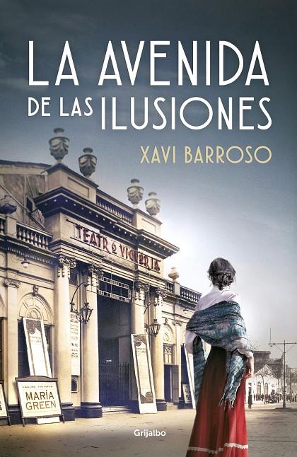 LA AVENIDA DE LAS ILUSIONES | 9788425358470 | BARROSO, XAVI | Llibreria Ombra | Llibreria online de Rubí, Barcelona | Comprar llibres en català i castellà online