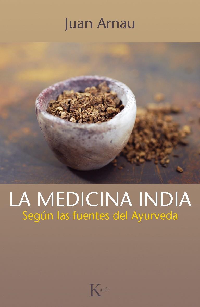 LA MEDICINA INDIA | 9788499883021 | ARNAU NAVARRO, JUAN | Llibreria Ombra | Llibreria online de Rubí, Barcelona | Comprar llibres en català i castellà online