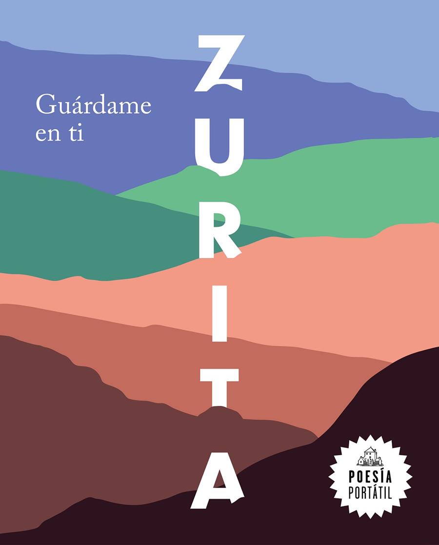 GUÁRDAME EN TI | 9788439735694 | ZURITA, RAÚL | Llibreria Ombra | Llibreria online de Rubí, Barcelona | Comprar llibres en català i castellà online