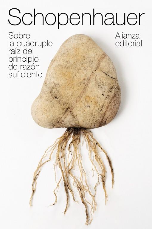 SOBRE LA CUÁDRUPLE RAÍZ DEL PRINCIPIO DE RAZÓN SUFICIENTE | 9788491815440 | SCHOPENHAUER, ARTHUR | Llibreria Ombra | Llibreria online de Rubí, Barcelona | Comprar llibres en català i castellà online