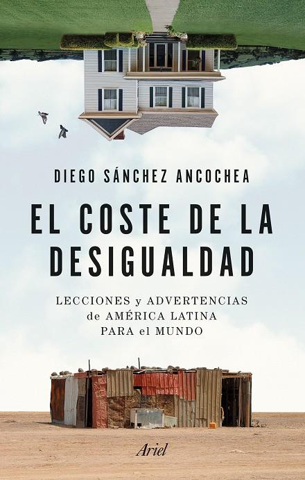 EL COSTE DE LA DESIGUALDAD | 9788434435438 | SÁNCHEZ ANCOCHEA, DIEGO | Llibreria Ombra | Llibreria online de Rubí, Barcelona | Comprar llibres en català i castellà online