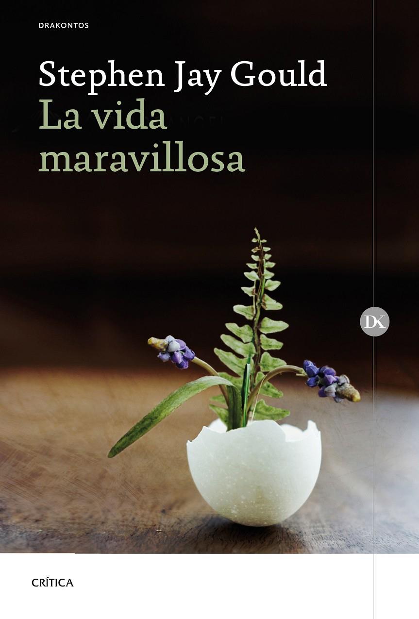 LA VIDA MARAVILLOSA | 9788417067687 | GOULD, STEPHEN JAY | Llibreria Ombra | Llibreria online de Rubí, Barcelona | Comprar llibres en català i castellà online