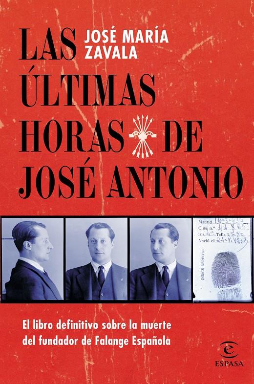 LAS ÚLTIMAS HORAS DE JOSÉ ANTONIO | 9788467039689 | JOSÉ MARÍA ZAVALA | Llibreria Ombra | Llibreria online de Rubí, Barcelona | Comprar llibres en català i castellà online