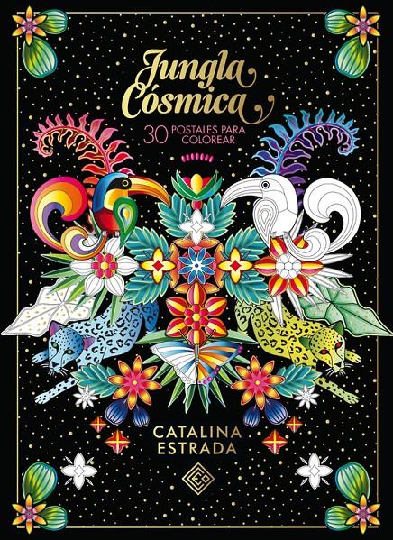 JUNGLA CÓSMICA. 30 POSTALES PARA COLOREAR | 9788401019685 | CATALINA ESTRADA | Llibreria Ombra | Llibreria online de Rubí, Barcelona | Comprar llibres en català i castellà online