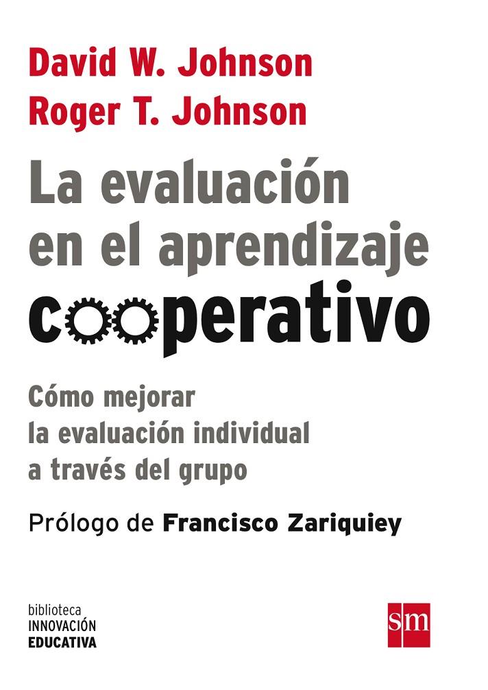 LA EVALUACION EN EL APRENDIZAJE COOPERATIVOI | 9788467555448 | JOHNSON, DAVID W./JOHNSON, ROGER T. | Llibreria Ombra | Llibreria online de Rubí, Barcelona | Comprar llibres en català i castellà online