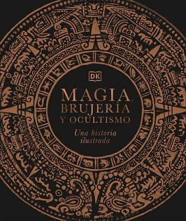 MAGIA, BRUJERÍA Y OCULTISMO | 9780241537886 | DK, | Llibreria Ombra | Llibreria online de Rubí, Barcelona | Comprar llibres en català i castellà online