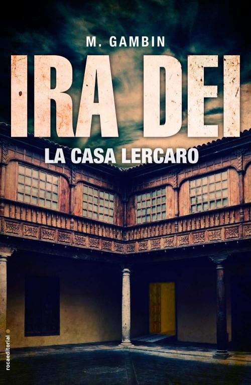 LA CASA LERCARO 3 IRA DEI | 9788499185866 | MARIANO GAMBIN | Llibreria Ombra | Llibreria online de Rubí, Barcelona | Comprar llibres en català i castellà online