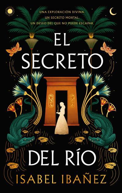 EL SECRETO DEL RÍO | 9788419252678 | IBAÑEZ, ISABEL | Llibreria Ombra | Llibreria online de Rubí, Barcelona | Comprar llibres en català i castellà online