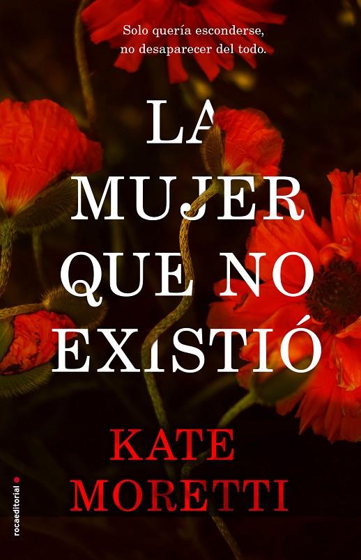 LA MUJER QUE NO EXISTIÓ | 9788417092337 | MORETTI, KATE | Llibreria Ombra | Llibreria online de Rubí, Barcelona | Comprar llibres en català i castellà online