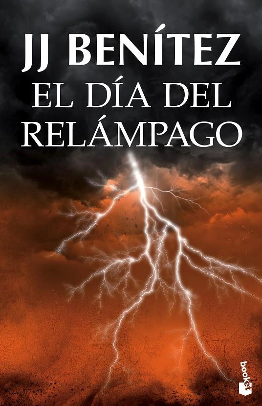 EL DÍA DEL RELÁMPAGO | 9788408131526 | J. J. BENÍTEZ | Llibreria Ombra | Llibreria online de Rubí, Barcelona | Comprar llibres en català i castellà online