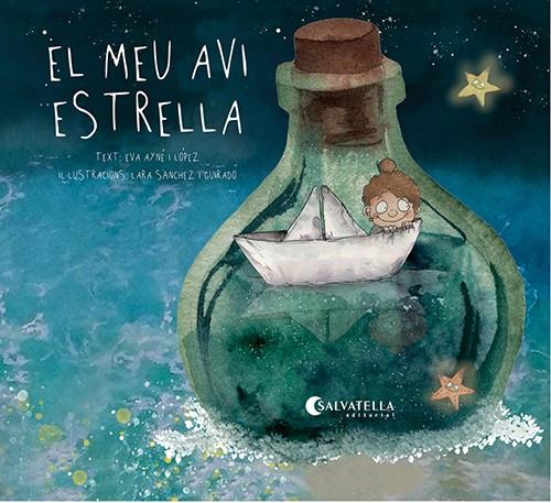 EL MEU AVI ESTRELLA | 9788418427800 | AYNÉ LÓPEZ, EVA | Llibreria Ombra | Llibreria online de Rubí, Barcelona | Comprar llibres en català i castellà online