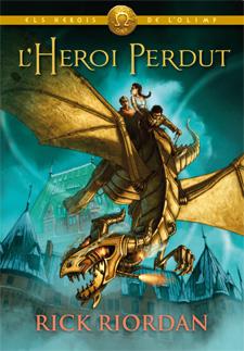 L'HEROI PERDUT 1 ELS HEROIS DE L'OLIMP | 9788424640897 | RICK RIORDAN | Llibreria Ombra | Llibreria online de Rubí, Barcelona | Comprar llibres en català i castellà online