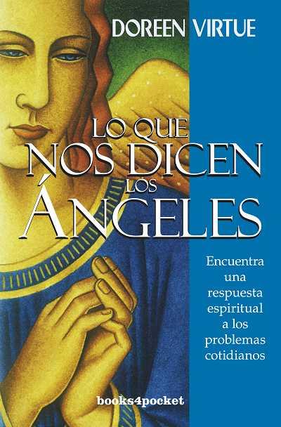 LO QUE NOS DICEN LOS ÁNGELES | 9788415139539 | VIRTUE, DOREEN | Llibreria Ombra | Llibreria online de Rubí, Barcelona | Comprar llibres en català i castellà online