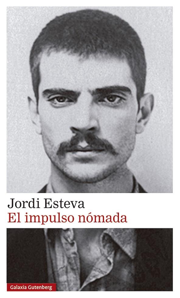 EL IMPULSO NÓMADA | 9788418807480 | ESTEVA, JORDI | Llibreria Ombra | Llibreria online de Rubí, Barcelona | Comprar llibres en català i castellà online