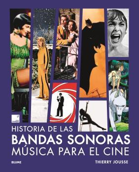 HISTORIA DE LAS BANDAS SONORAS | 9788419785558 | JOUSSE, THIERRY | Llibreria Ombra | Llibreria online de Rubí, Barcelona | Comprar llibres en català i castellà online