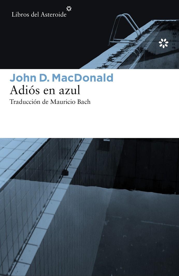 ADIÓS EN AZUL | 9788416213504 | MACDONALD, JOHN D. | Llibreria Ombra | Llibreria online de Rubí, Barcelona | Comprar llibres en català i castellà online