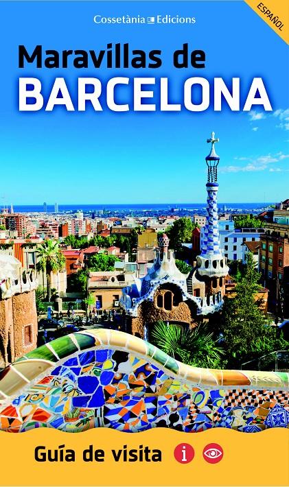 MARAVILLAS DE BARCELONA | 9788490346198 | AUTOR AUTOR, SENSE | Llibreria Ombra | Llibreria online de Rubí, Barcelona | Comprar llibres en català i castellà online