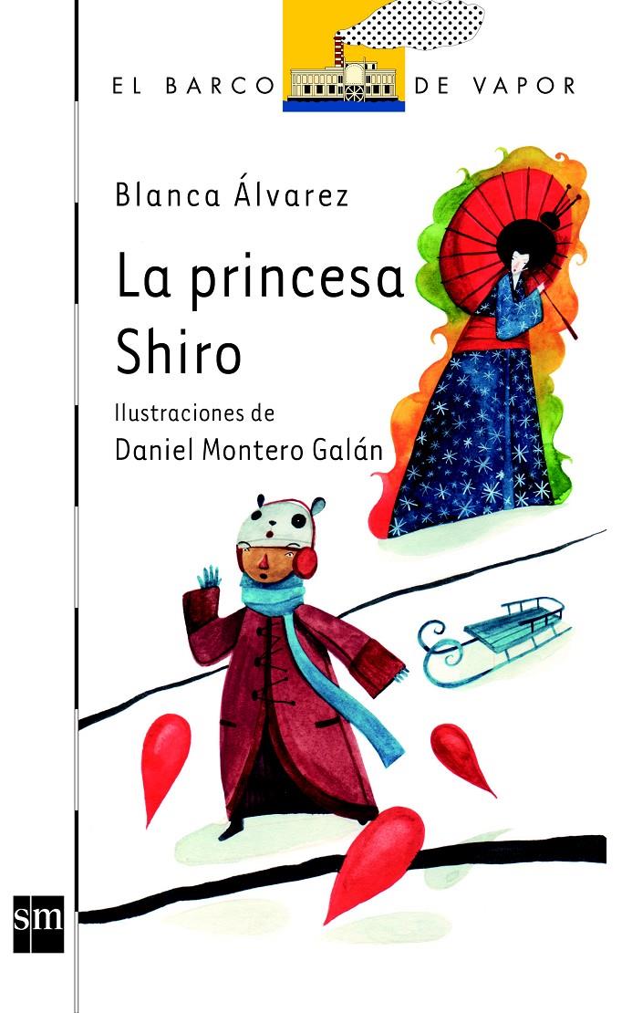 LA PRINCESA SHIRO | 9788467555462 | BLANCA ALVAREZ | Llibreria Ombra | Llibreria online de Rubí, Barcelona | Comprar llibres en català i castellà online