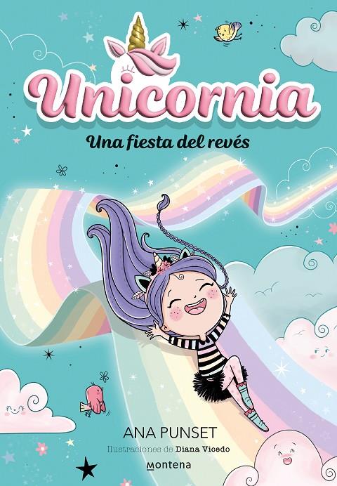 UNICORNIA 2 - UNA FIESTA DEL REVÉS | 9788418798726 | PUNSET, ANA | Llibreria Ombra | Llibreria online de Rubí, Barcelona | Comprar llibres en català i castellà online