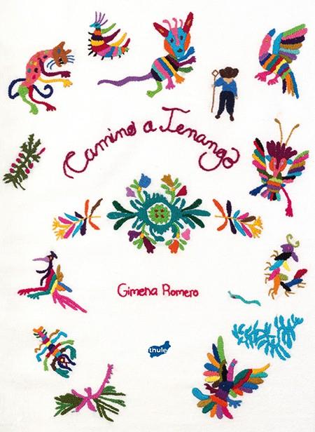 CAMINO A TENANGO | 9788415357803 | ROMERO RODRÍGUEZ, GIMENA | Llibreria Ombra | Llibreria online de Rubí, Barcelona | Comprar llibres en català i castellà online