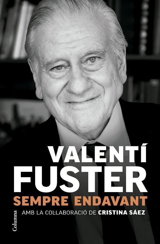 SEMPRE ENDAVANT | 9788466431705 | FUSTER CARULLA, VALENTÍ | Llibreria Ombra | Llibreria online de Rubí, Barcelona | Comprar llibres en català i castellà online