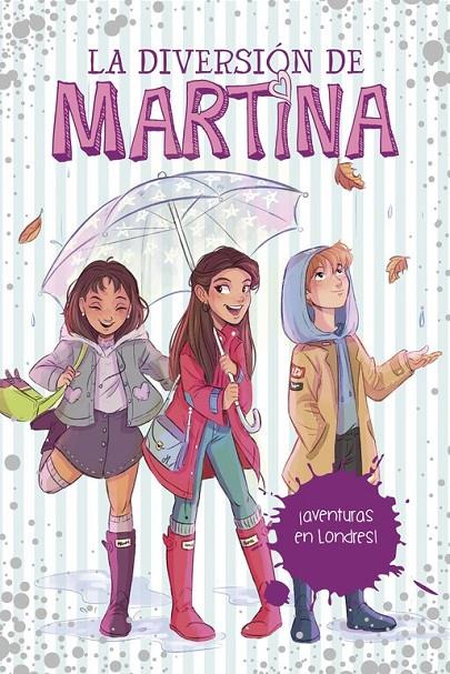 ¡AVENTURAS EN LONDRES! (LA DIVERSIÓN DE MARTINA 2) | 9788490438848 | MARTINA D'ANTIOCHIA | Llibreria Ombra | Llibreria online de Rubí, Barcelona | Comprar llibres en català i castellà online