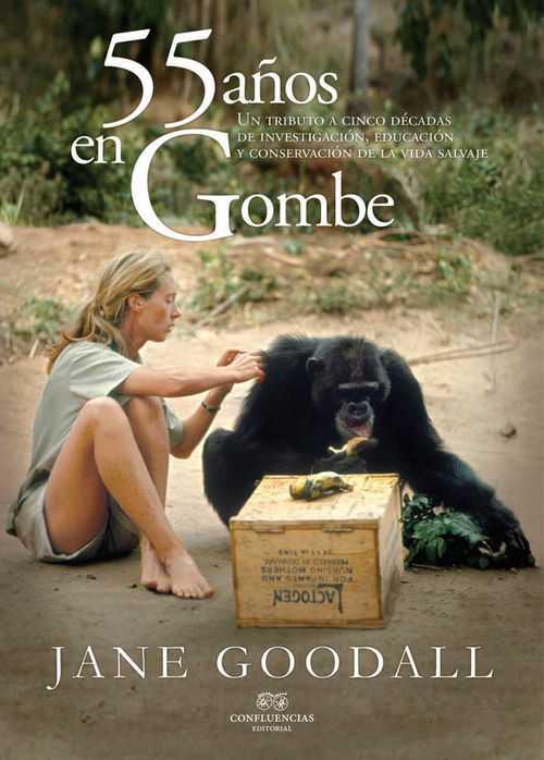 55 AÑOS EN GOMBE | 9788494383038 | GOODALL, JANE | Llibreria Ombra | Llibreria online de Rubí, Barcelona | Comprar llibres en català i castellà online