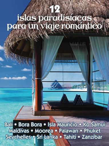 12 ISLAS PARADISÍACAS PARA UN VIAJE ROMÁNTICO | 9788417823658 | MAZARRASA, LUIS | Llibreria Ombra | Llibreria online de Rubí, Barcelona | Comprar llibres en català i castellà online