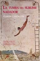 LA TUMBA DEL SUBLIME NADADOR | 9788494201240 | CLAUDE, LAZMANN | Llibreria Ombra | Llibreria online de Rubí, Barcelona | Comprar llibres en català i castellà online