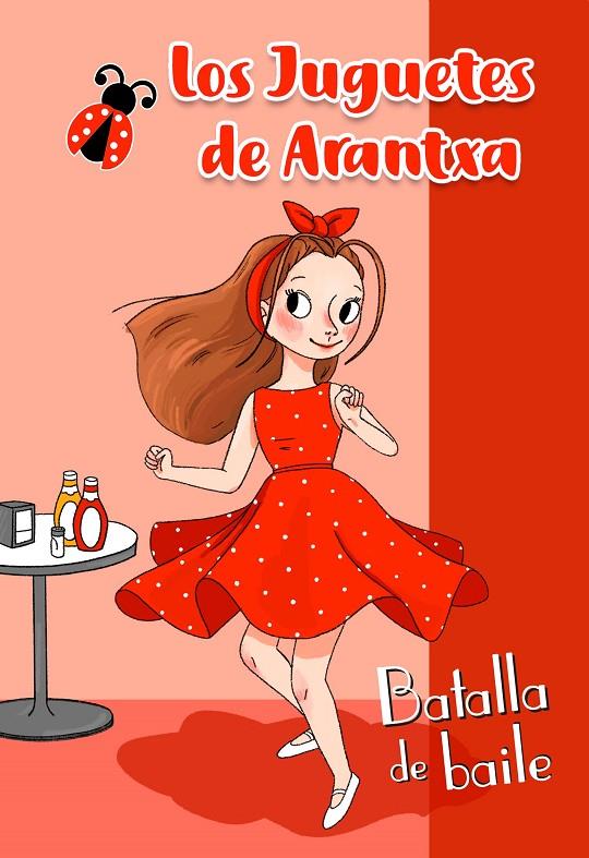 BATALLA DE BAILE (LOS JUGUETES DE ARANTXA) | 9788448854607 | PARREÑO, ARANTXA | Llibreria Ombra | Llibreria online de Rubí, Barcelona | Comprar llibres en català i castellà online