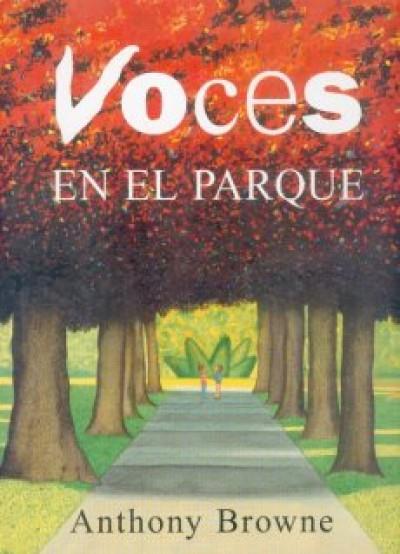 VOCES EN EL PARQUE | 9789681660192 | BROWNE, ANTHONY | Llibreria Ombra | Llibreria online de Rubí, Barcelona | Comprar llibres en català i castellà online