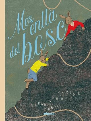 MÉS ENLLÀ DEL BOSC | 9788419208392 | ROBERT, NADINE | Llibreria Ombra | Llibreria online de Rubí, Barcelona | Comprar llibres en català i castellà online