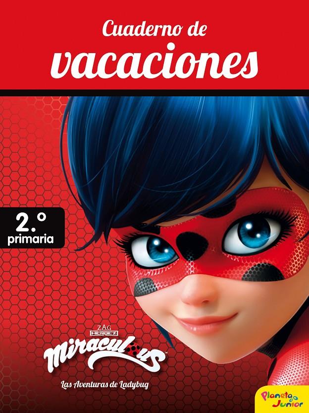 MIRACULOUS. 2º DE PRIMARIA CUADERNO DE VACACIONES.  | 9788408188049 | PRODIGIOSA-MIRACULOUS | Llibreria Ombra | Llibreria online de Rubí, Barcelona | Comprar llibres en català i castellà online