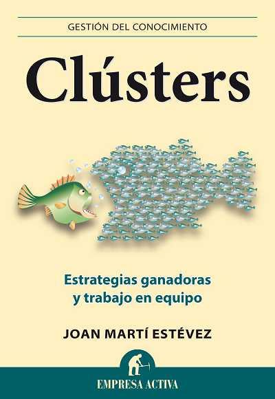 CLÚSTERS CASTELLA | 9788496627604 | MARTÍ ESTÉVEZ, JOAN | Llibreria Ombra | Llibreria online de Rubí, Barcelona | Comprar llibres en català i castellà online