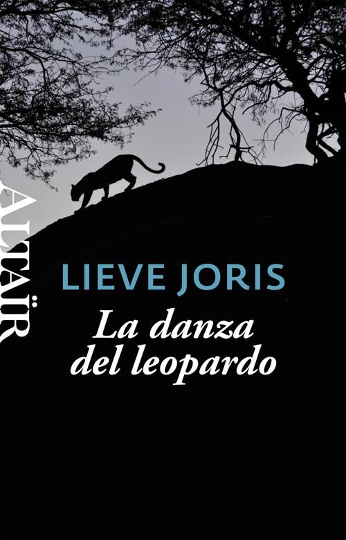 LA DANZA DEL LEOPARDO | 9788494105227 | LIEVE JORIS | Llibreria Ombra | Llibreria online de Rubí, Barcelona | Comprar llibres en català i castellà online