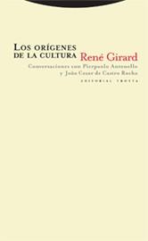 LOS ORÍGENES DE LA CULTURA | 9788481648546 | RENE GIRARD | Llibreria Ombra | Llibreria online de Rubí, Barcelona | Comprar llibres en català i castellà online