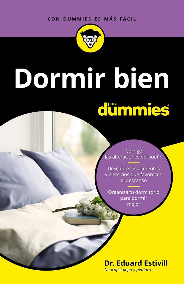 DORMIR BIEN PARA DUMMIES | 9788432905322 | ESTIVILL, DR. EDUARD | Llibreria Ombra | Llibreria online de Rubí, Barcelona | Comprar llibres en català i castellà online