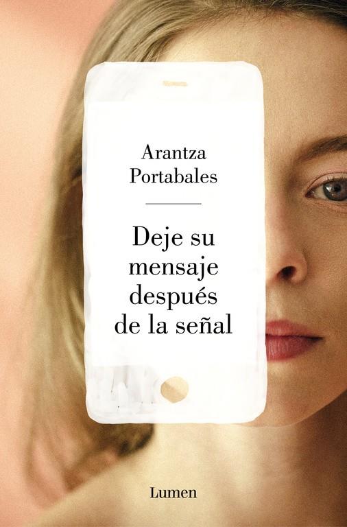 DEJE SU MENSAJE DESPUÉS DE LA SEÑAL | 9788426405524 | ARANTZA PORTABALES SANTOMÉ | Llibreria Ombra | Llibreria online de Rubí, Barcelona | Comprar llibres en català i castellà online