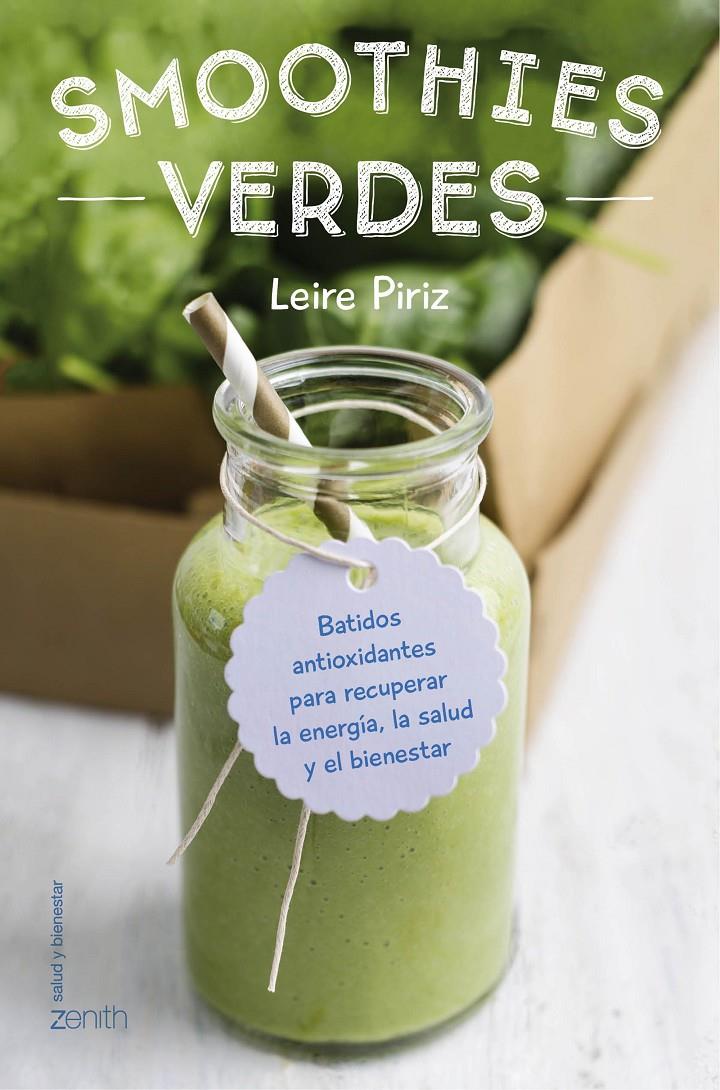 SMOOTHIES VERDES | 9788408154839 | LEIRE PIRIZ | Llibreria Ombra | Llibreria online de Rubí, Barcelona | Comprar llibres en català i castellà online