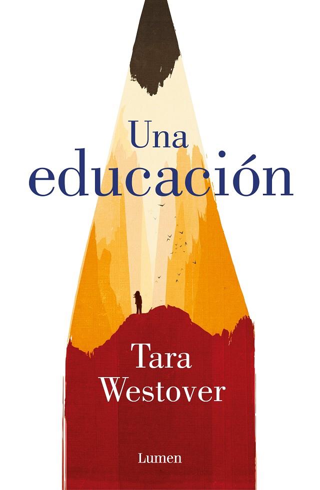 UNA EDUCACIÓN | 9788426405166 | WESTOVER, TARA | Llibreria Ombra | Llibreria online de Rubí, Barcelona | Comprar llibres en català i castellà online