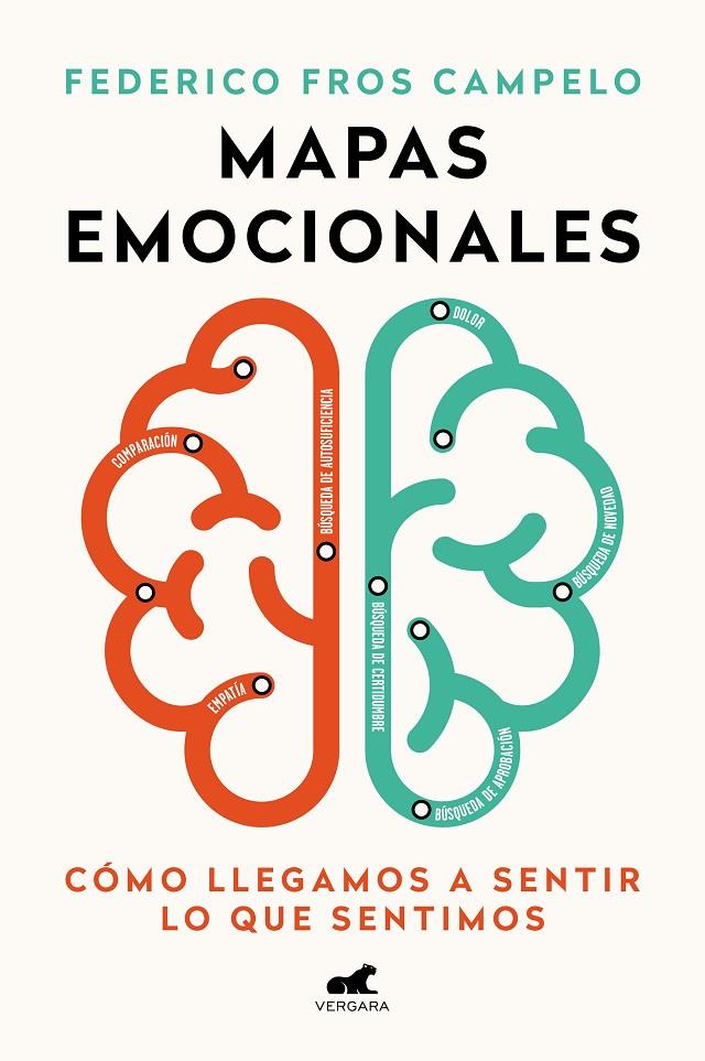 MAPAS EMOCIONALES | 9788417664589 | FROS CAMPELO, FEDERICO | Llibreria Ombra | Llibreria online de Rubí, Barcelona | Comprar llibres en català i castellà online