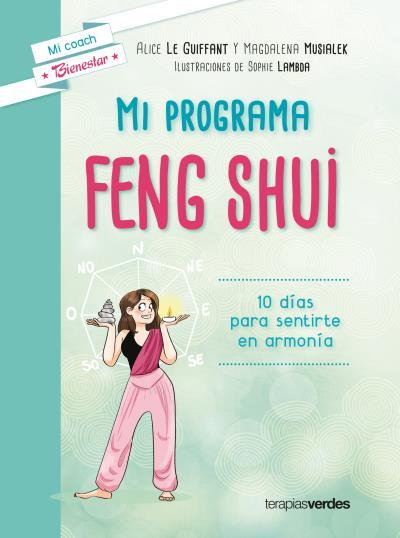 MI PROGRAMA FENG SHUI | 9788416972319 | LAMBDA, SOPHIE/LEGIFFANT, ALICE/MUSIALEK, MAGDALENA | Llibreria Ombra | Llibreria online de Rubí, Barcelona | Comprar llibres en català i castellà online