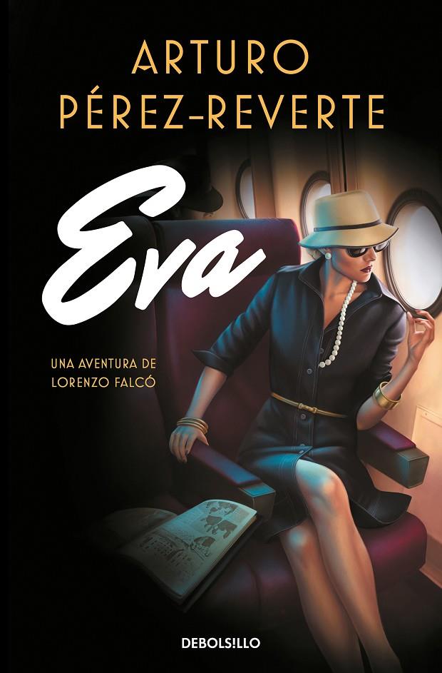 EVA (SERIE FALCÓ) | 9788466351034 | PÉREZ-REVERTE, ARTURO | Llibreria Ombra | Llibreria online de Rubí, Barcelona | Comprar llibres en català i castellà online