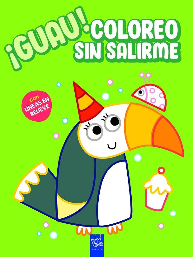 ¡GUAU! COLOREO SIN SALIRME. VERDE | 9788408236153 | YOYO | Llibreria Ombra | Llibreria online de Rubí, Barcelona | Comprar llibres en català i castellà online