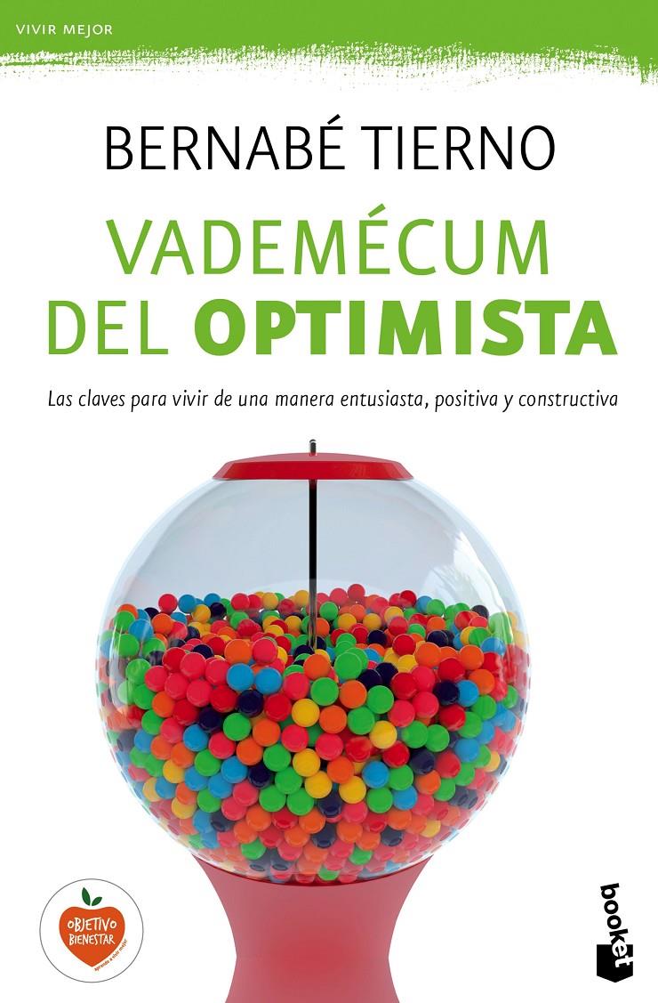 VADEMÉCUM DEL OPTIMISTA | 9788499985299 | BERNABÉ TIERNO | Llibreria Ombra | Llibreria online de Rubí, Barcelona | Comprar llibres en català i castellà online