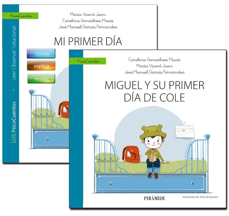 GUÍA: MI PRIMER DÍA DE COLE + CUENTO: MIGUEL Y SU PRIMER DÍA DE COLE | 9788436842012 | GONZÁLVEZ MACIÁ, CAROLINA/VICENT JUAN, MARÍA/GARCÍA FERNÁNDEZ, JOSÉ MANUEL | Llibreria Ombra | Llibreria online de Rubí, Barcelona | Comprar llibres en català i castellà online