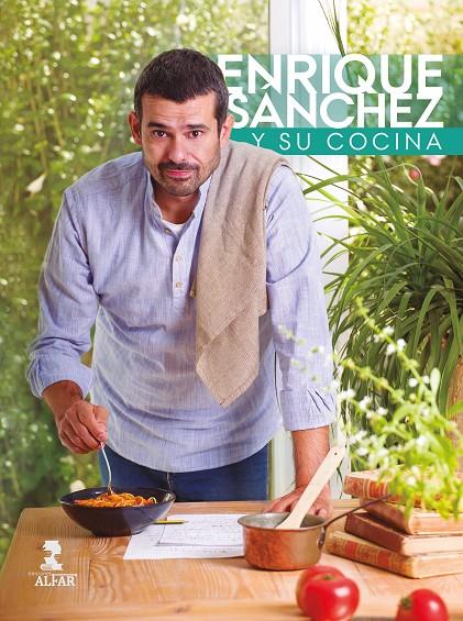 ENRIQUE SÁNCHEZ Y SU COCINA | 9788478988730 | SÁNCHEZ GUTIÉRREZ, ENRIQUE | Llibreria Ombra | Llibreria online de Rubí, Barcelona | Comprar llibres en català i castellà online