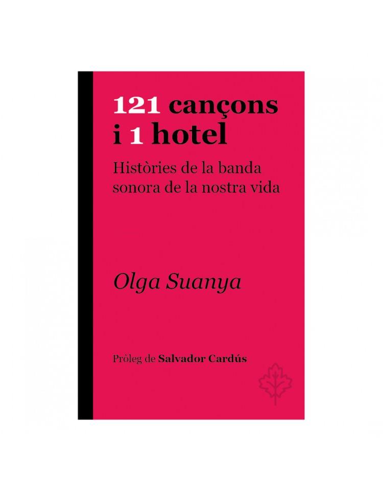 121 CANÇONS  I 1 HOTEL | 9788415315957 | SUANYA, OLGA | Llibreria Ombra | Llibreria online de Rubí, Barcelona | Comprar llibres en català i castellà online